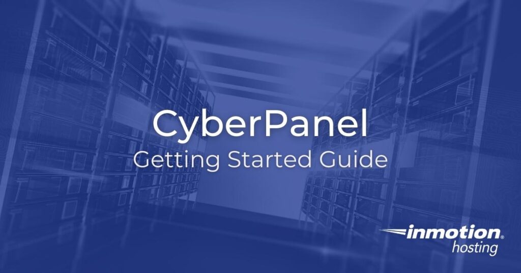 CyberPanel CyberPanel Getting Started Guide